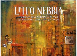 LITTO NEBBIA LUCE: «CUADERNOS DEL CINE FRANCÉS DE LOS 60»