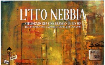 LITTO NEBBIA LUCE: «CUADERNOS DEL CINE FRANCÉS DE LOS 60»